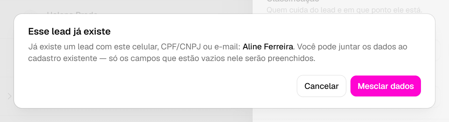 Janela Esse lead já existe, com o nome do lead cadastrado e os botões Cancelar e Mesclar dados.