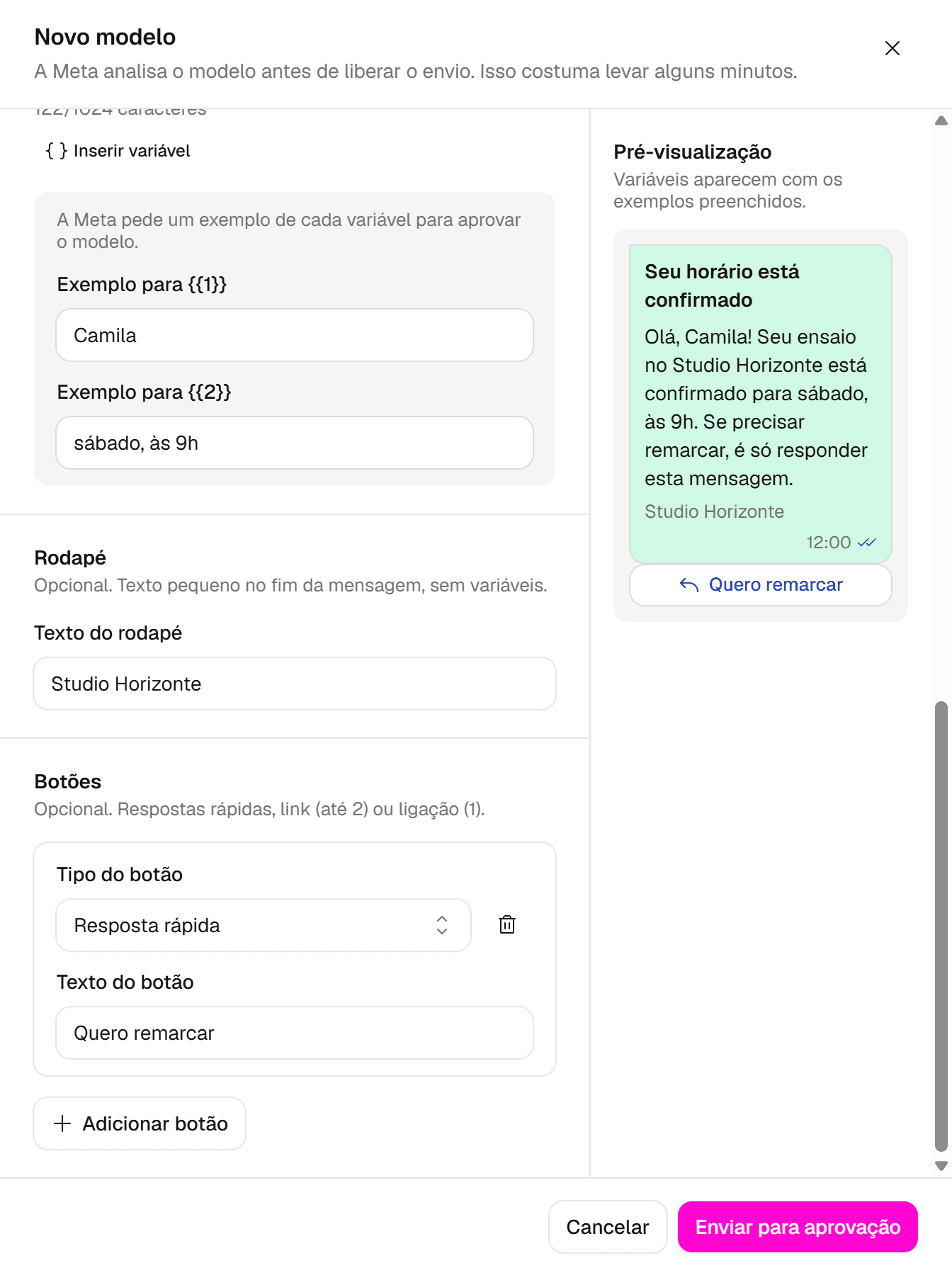 Seção Botões com um botão de resposta rápida Quero remarcar, o botão Adicionar botão e o botão Enviar para aprovação no rodapé do painel.
