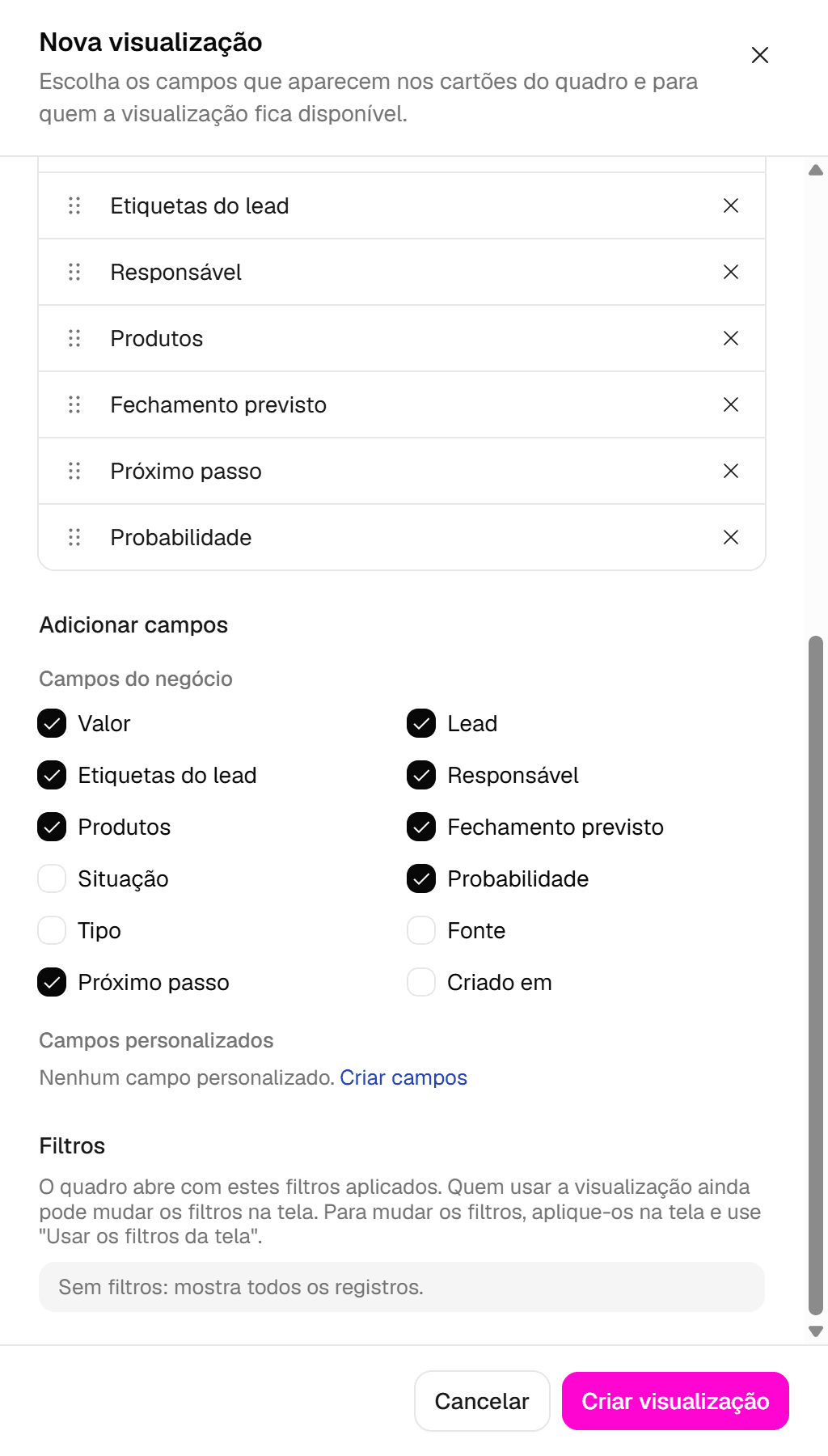 Painel Nova visualização com os campos Próximo passo e Probabilidade marcados em Adicionar campos e o botão Criar visualização.